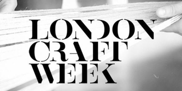 Presenting The London Craft Week 2018